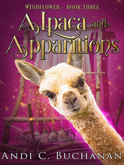 Title details for Alpaca and Apparitions by Andi C. Buchanan - Wait list